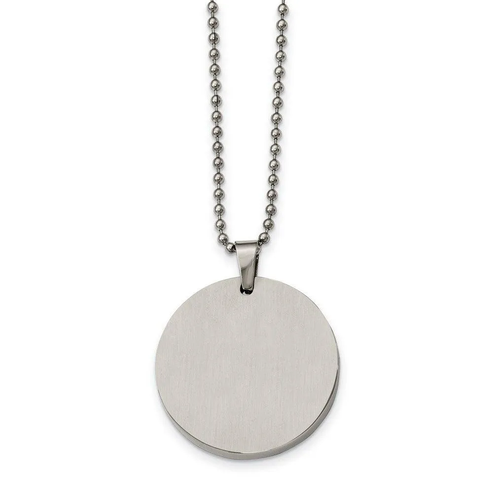 Stainless Steel Brushed and Polished Circle 4mm Thick Dog Tag Necklace